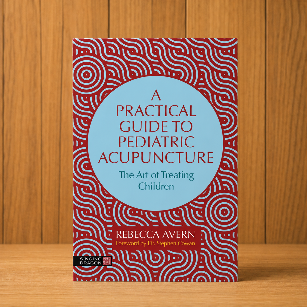 A Practical Guide to Pediatric Acupuncture